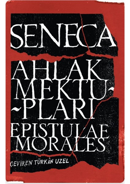 Ahlak Mektupları / Epistulae Morales - Seneca | Popüler Kitaplar