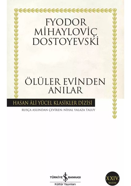 Ölüler Evinden Anılar - F.m Dostoyevski | Popüler Kitaplar