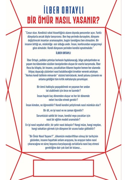 Bir Ömür Nasıl Yaşanır?: Hayatta Doğru Seçimler Için Öneriler - Ilber Ortaylı | Popüler Kitaplar fiyatları
