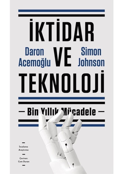Iktidar ve Teknoloji - Daron Acemoğlu | Popüler Kitaplar