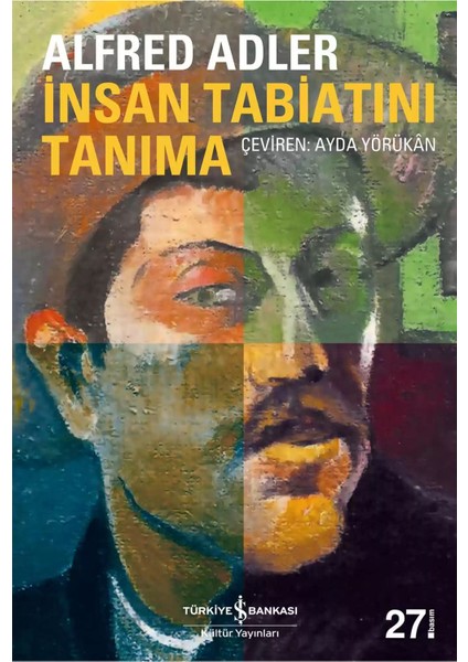 Insan Tabiatını Tanıma - Alfred Adler | Popüler Kitaplar