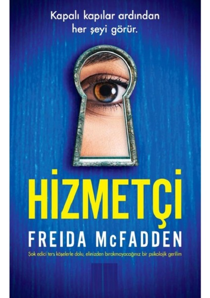 Hizmetçi - Freida Mcfadden | Popüler Kitaplar