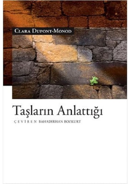 Taşların Anlattığı - Clara Dupontmonod | Popüler Kitaplar fiyatları