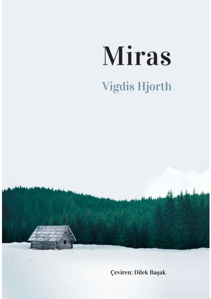 Miras - Vigdis Hjorth | Popüler Kitaplar modelleri