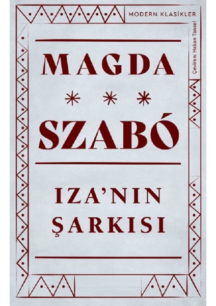 Iza’nın Şarkısı - Magda Szabo | Popüler Kitaplar modelleri