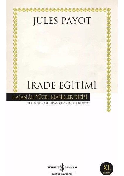 Irade Eğitimi - Jules Payot | Popüler Kitaplar fiyatları