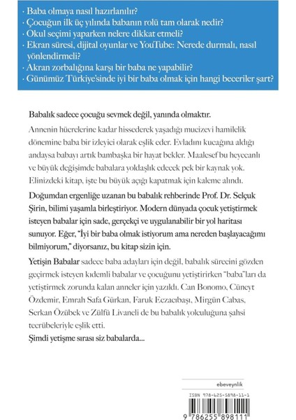 Yetişin Babalar: Doğumdan Ergenliğe Babalık Rehberi - Selçuk Şirin | Popüler Kitaplar fiyatları
