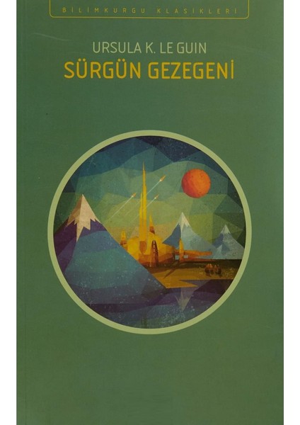 Sürgün Gezegeni - Ursula K. Le Guin | Popüler Kitaplar