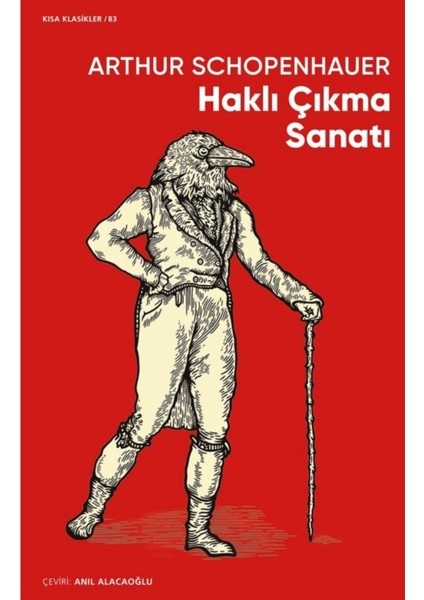 Haklı Çıkma Sanatı - Arthur Schopenhauer | Popüler Kitaplar