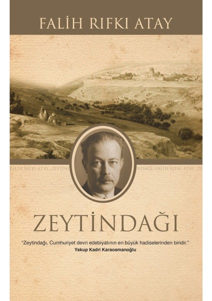 Zeytindağı - Falih Rıfkı Atay | Popüler Kitaplar