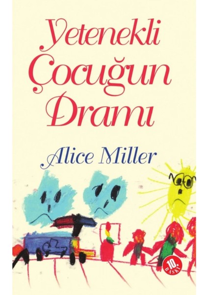 Yetenekli Çocuğun Dramı - Alice Miller | Popüler Kitaplar fiyatları