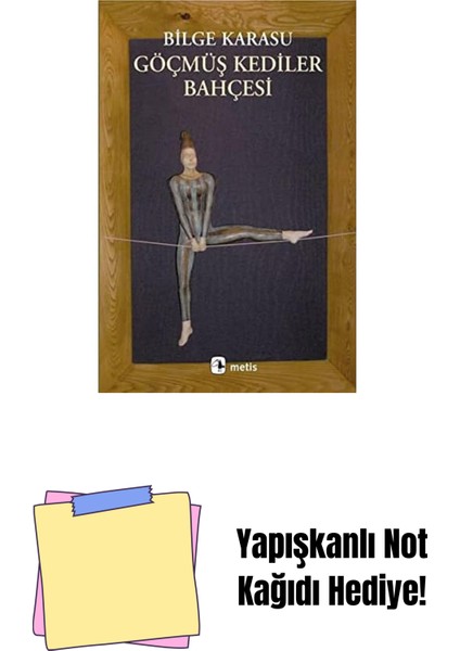 Göçmüş Kediler Bahçesi + Yapışkanlı Not Kağıdı