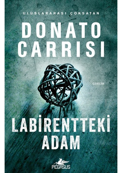Labirentteki Adam - Mila Vasquez Serisi 3. Kitap & Donato Carrisi