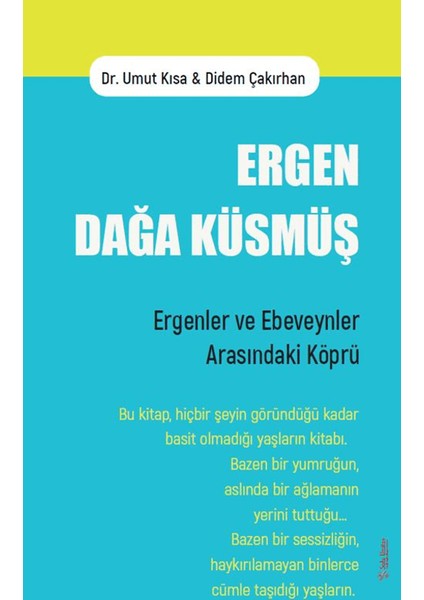 Ergen Dağa Küsmüş