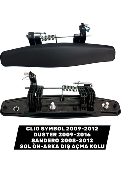 Symbol 09> Duster 09> Sandero 08> Sol Ön-Arka Kapı Dış Açma Kolu