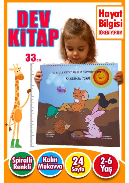 2 – 6 Yaş Tosbi ile Hayat Bilgisi Öğreniyorum 5 – Kahraman Tosbi | Dev Eğitim Kitabı
