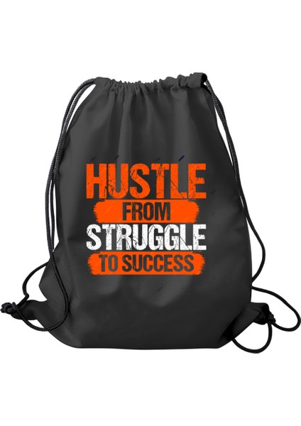 Hustle Struggle Motivasyonel Sırt Çantası - Dayanıklı ve Şık 45X38 cm