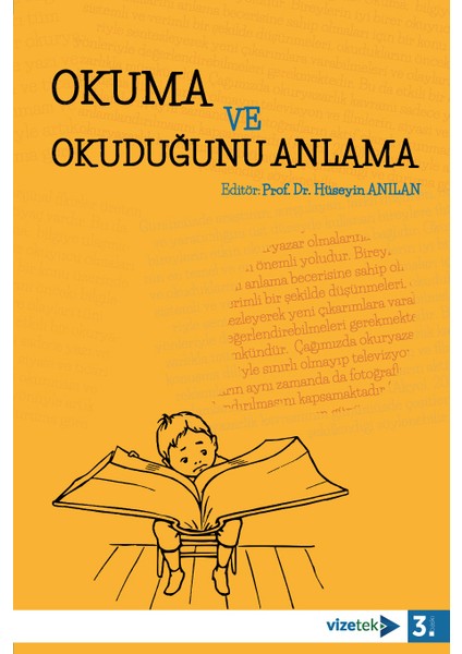 Okuma Ve Okuduğunu Anlama