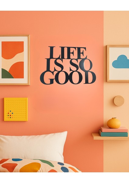 Life Is So Good Ahşap Duvar Dekorasyon Ürünü – 25X20 cm fiyatları