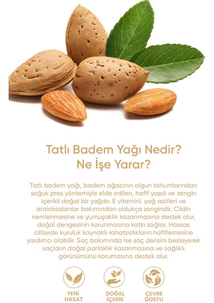 Tatlı Badem Yağı %100 Saf- Işıltılı Yumuşaklık, Hassas Bakım, E Vitamini, Yoğun Nem Serum 20 ml indirimleri