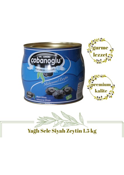 Gemlik Yağlı Sele Siyah Zeytin | 1.5 kg | 261/290 Kalibre | İri Boy | +plus Lezzet fırsatları