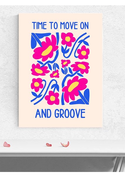 Groove On, Harekete Geç Motivasyon Poster - Afiş - Ofis, Çalışma Odası Dekorasyon