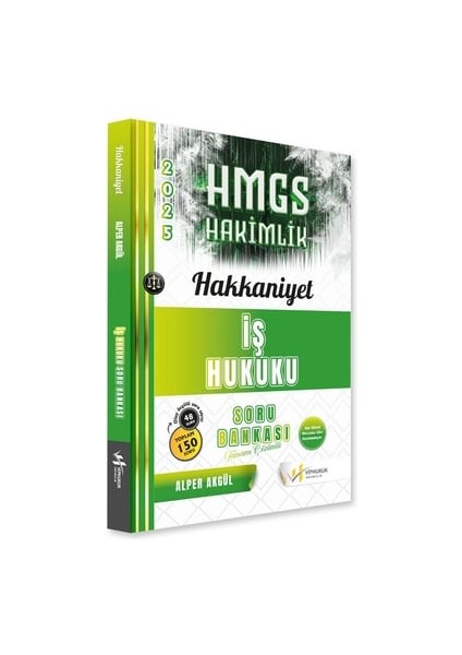 Hakkaniyet Iş Hukuku Soru Bankası 2025