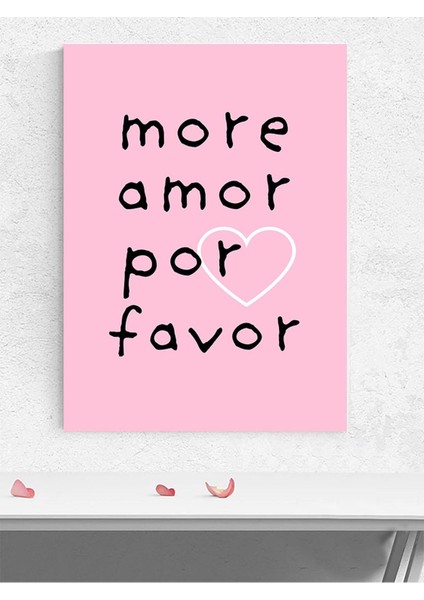 More Amor, Daha Fazla Aşk Romantik Sanat Poster - Afiş - Dekoratif Duvar Poster