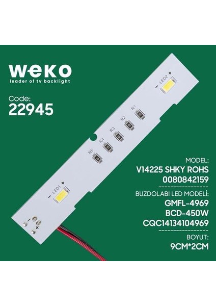 Buzdolabı Iç Aydınlatma Ledi CQC14134104969 2 Çipli