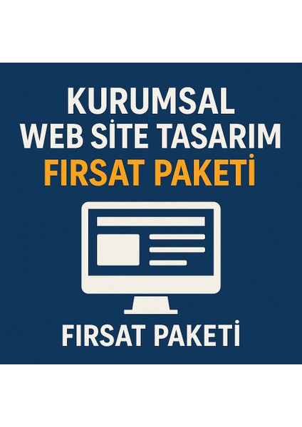 Kurumsal Web Site Tasarım Fırsat Paketi
