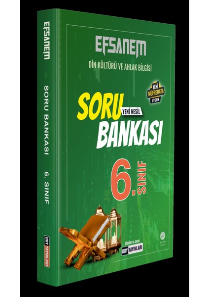 6.sınıf Din Kültürü ve Ahlak Bilgisi Efsane Yeni Nesil Soru Bankası