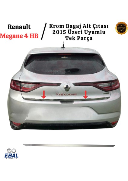 Renault Megane 4 Krom Bagaj Alt Çıtası 2015 Üzeri P. Çelik (Hb)
