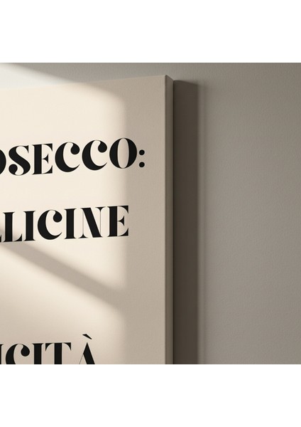 Prosecco Bollicine Di Felicita Modern Tipografi Poster Tablosu indirimleri