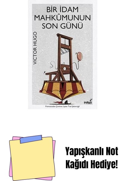 Bir Idam Mahkumunun Son Günü + Yapışkanlı Not Kağıdı
