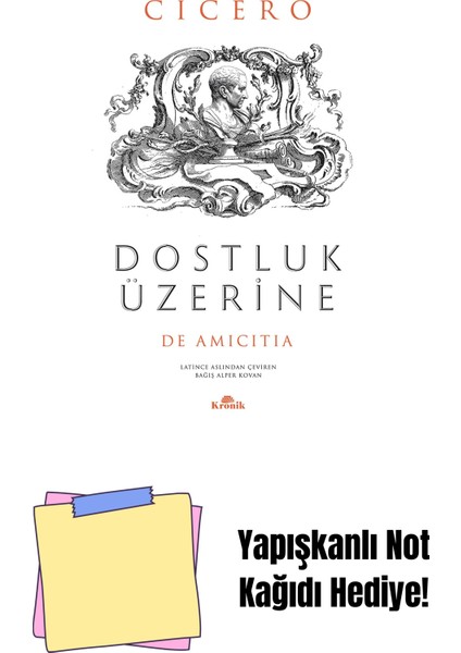 Dostluk Üzerine: De Amicitia + Yapışkanlı Not Kağıdı