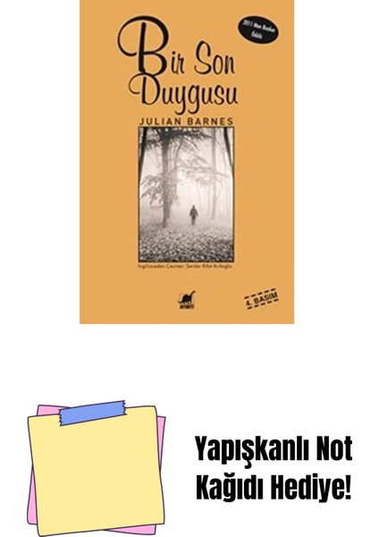 Bir Son Duygusu: 2011 Man Booker Ödülü + Yapışkanlı Not Kağıdı