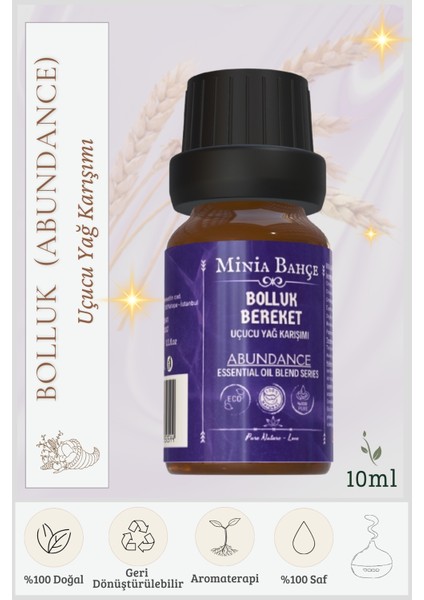 Bolluk-Bereket ( Abundance ) Uçucu Yağ Karışımı, %100 Saf, 10 ml