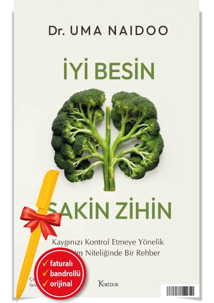 Alfa Kalem+ Iyi Besin Sakin Zihin (Kaygınızı Kontrol) Yeni (Uma Naidoo) - Psikoloji-Koridor Kitap
