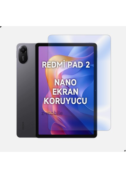 Redmi Pad 2 11 Inç Uyumlu Ekran Koruyucu Nano Esnek Kırılmaz Flexible Koruyucu