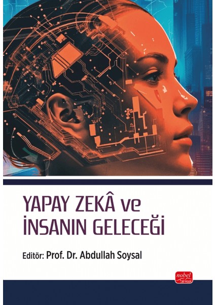 Yapay Zeka ve Insanın Geleceği