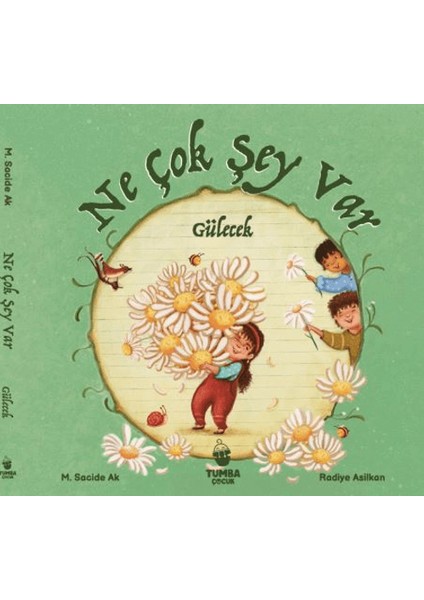 Ne Çok Şey Var Gülecek