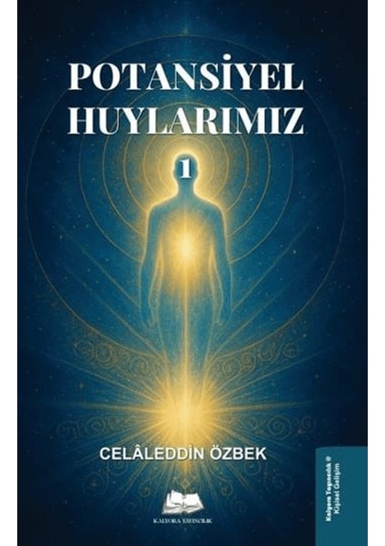 Potansiyel Huylarımız 1