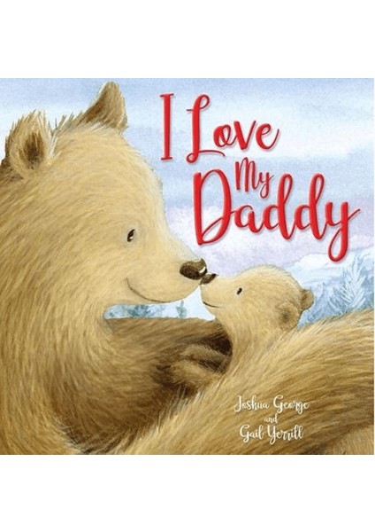 I Love My Daddy