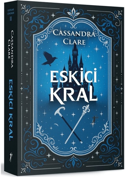 Eskici Kral - Cassandra Clare