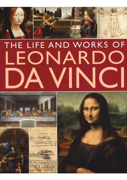 Anness: The Life & Works Of Leonardo Da Vinci
