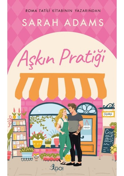 Aşkın Pratiği - Sarah Adams