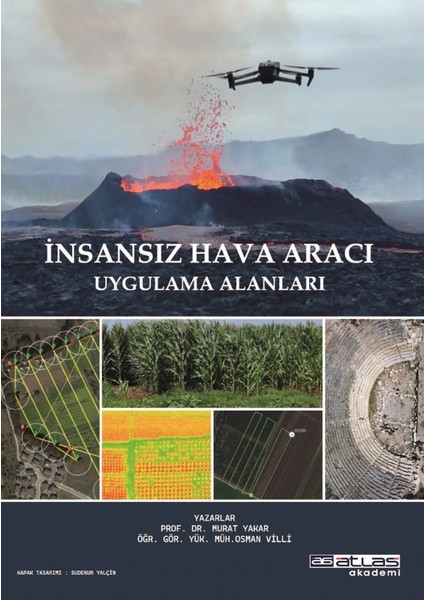 Insansız Hava Aracı Uygulama Alanları