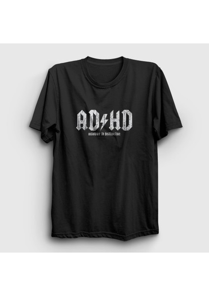 Unisex Siyah Adhd Highway To Distraction Ac Dc T-Shirt
