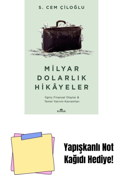 Milyar Dolarlık Hikayeler: Ilginç Finansal Olaylar & Temel Yatırım Kavramları + Yapışkanlı Not Kağıdı