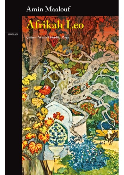 Afrikalı Leo - Amin Maalouf | Popüler Kitaplar